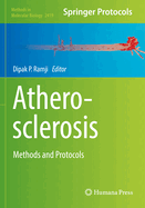 Atherosclerosis: Methods and Protocols