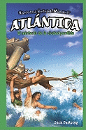 Atlntida: El Misterio de la Ciudad Perdida (Atlantis: The Mystery of the Lost City)