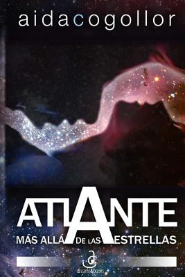 Atlante: mas alla de las estrellas (Edicion especial) - Gonzalez, Alfonso (Illustrator), and Cogollor, Aida