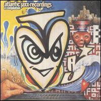 Atlantic Jaxx Recordings: A Compilation - Basement Jaxx