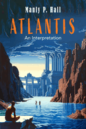 Atlantis: An Interpretation
