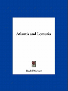 Atlantis and Lemuria