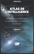 Atlas de L'intelligence: Explorer L'univers avec L'intelligence Artificielle et ?volutive