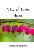 Atlas of Fallen Hopes