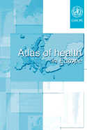 Atlas of Health in Europe [Op]