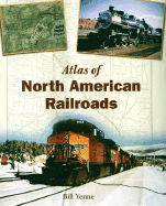 Atlas of North American Railroads