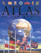 Atlas of the World - Lye, Keith, and Steele, Philip