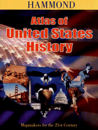 Atlas of United States History - Hammond Map (Creator)