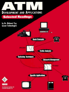 ATM Development & Applications Selected Readings - Toy, Mehmet (Editor), and IEEE