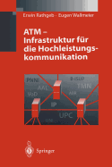 ATM - Infrastruktur Fur Die Hochleistungskommunikation