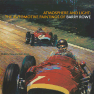 Atmosphere and Light: The Art of Barry Rowe