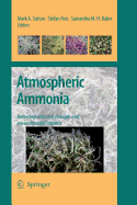 Atmospheric Ammonia: Detecting Emission Changes and Environmental Impacts. Results of an Expert Workshop Under the Convention on Long-Range Transboundary Air Pollution
