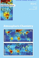 Atmospheric Chemistry: Faraday Discussions No 130