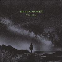 Atomic - Helen Money