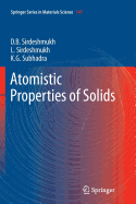 Atomistic Properties of Solids