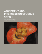 Atonement and Intercession of Jesus Christ