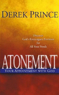 Atonement: Your Appointment with God
