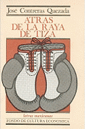 Atrs de la raya de tiza