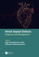 Atrial Septal Defects: Diagnosis and Management