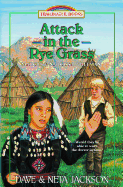 Attack in the Rye Grass: Introducing Marcus and Narcissa Whitman