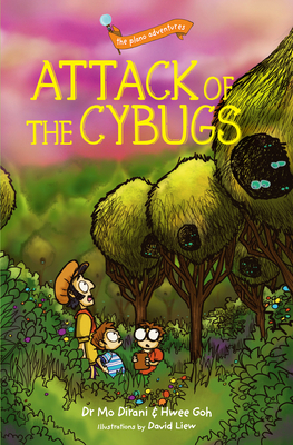 Attack of the Cybugs: The Plano Adventures - Dirani, Mo, and Goh, Hwee