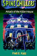 Attack of the Killer House