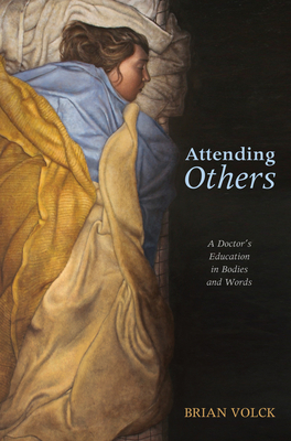 Attending Others - Volck, Brian