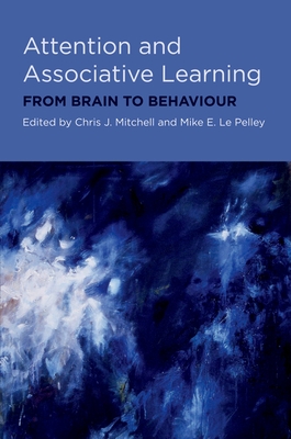 Attention & Associative Learning C - Mitchell, Pely Pelley