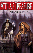 Attila's Treasure - Grundy, Stephan