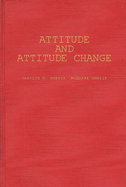 Attitude and attitude change : the social judgment-involvement approach