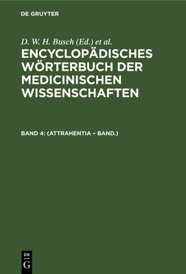 (Attrahentia - Band.) - Busch, D W H (Editor), and Gr?fe, Carl Ferdinand (Editor), and Diffenbach, J F (Editor)