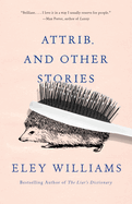 Attrib.: And Other Stories
