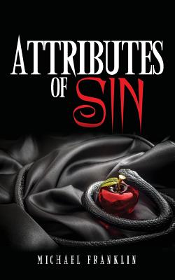 Attributes of Sin - Franklin, Michael, Sir