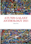 Atunis Galaxy Anthology 2021: Demer Press