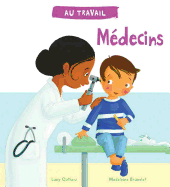 Au Travail: M?decins