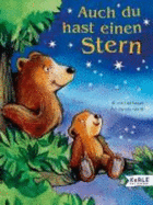 Auch Du Hast Einen Stern