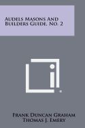 Audels Masons And Builders Guide, No. 2