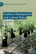 Audience Development and Cultural Policy