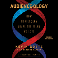 Audience-Ology: How Moviegoers Shape the Films We Love