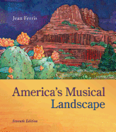 Audio CD Set for Use with America''s Musical Landscape