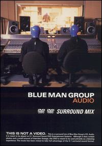 Audio [DVD Audio] - Blue Man Group