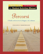Audio for Student Activity Manual for Percorsi: l'Italia attraverso la lingua e la cultura - Italiano, Francesca, and Marchegiani, Irene