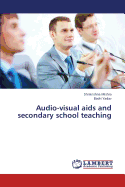 Audio-Visual AIDS and Secondary School Teaching