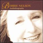 Audiobiography - Bobbie Nelson