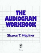 Audiogram Workbook - Hepfner, S.