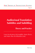 Audiovisual Translation - Subtitles and Subtitling: Theory and Practice