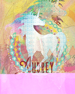 Audrey: Colorful Rainbow Unicorn - 100 Pages 8X10 Girl's Composition Wide Ruled Notebook
