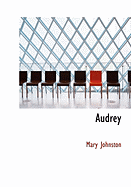 Audrey - Johnston, Mary, Professor