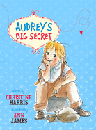 Audrey's Big Secret: Little Hare Books