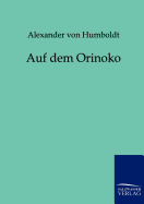 Auf dem Orinoko